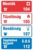 SEGÉLYHÍVÓ - A4 matrica (UV álló kültéri festék)